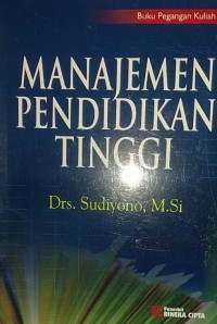 Image of Manajemen Pendidikan Tinggi